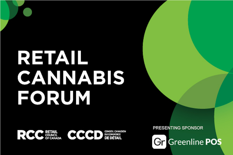 Creating New Opportunities in Retail Cannabis: Retail Council of Canada’s Retail Cannabis Forum